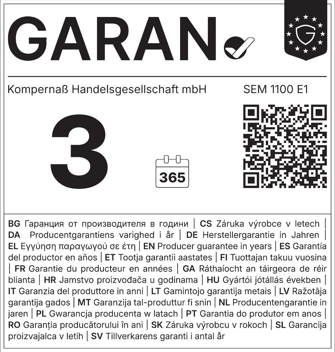 Garanția producătorului: 3 ani (365 de zile). Număr de referință: SEM 1100 E1.