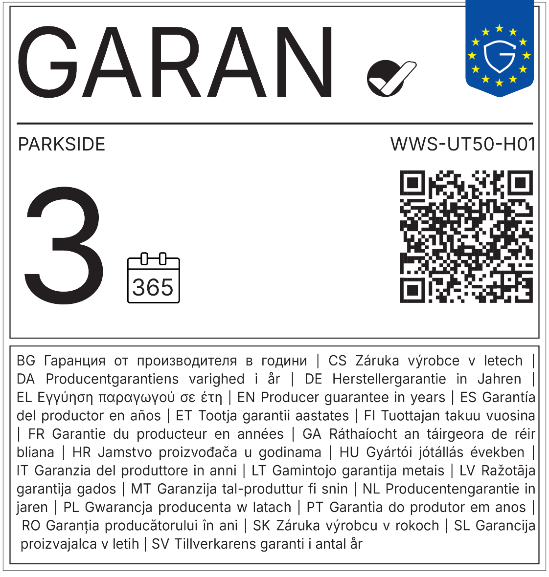 Sigiliu de garanție a producătorului: 3 ani (365 de zile), cu cod QR.