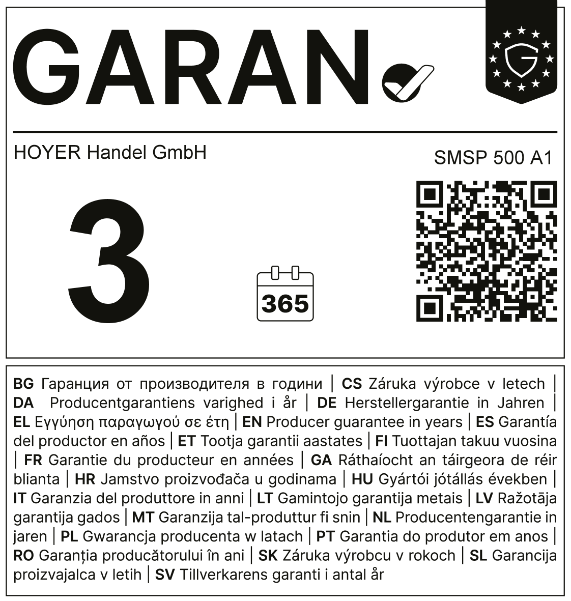 Sigiliu de garanție: 3 ani, 365 de zile, cu cod QR și informații despre garanție în mai multe limbi.