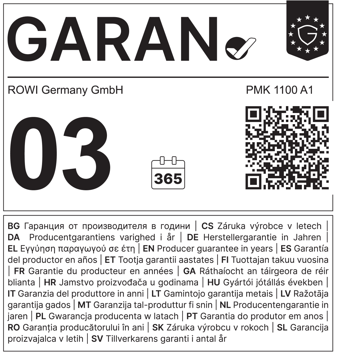 Sigiliu de garanție a producătorului: 03 ani sau 365 de zile. Cod PMK 1100 A1.