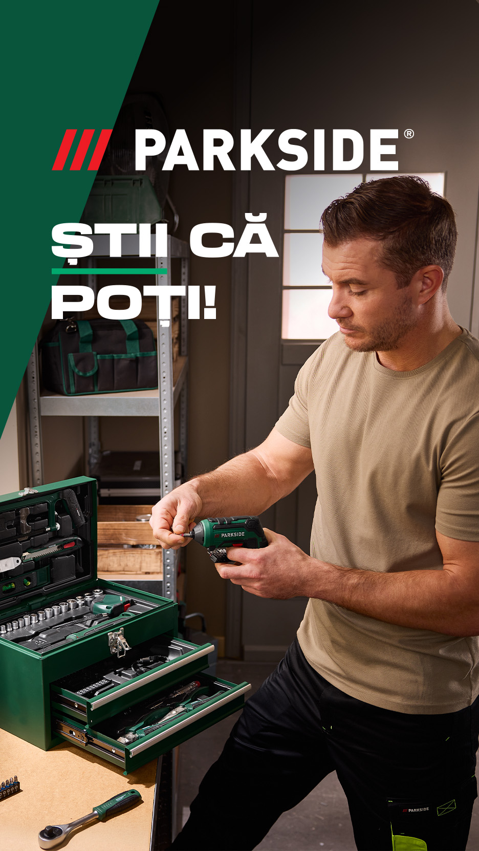 Un bărbat folosește o șurubelniță electrică lângă o trusă de scule verde, cu textul „Știi că poți!”