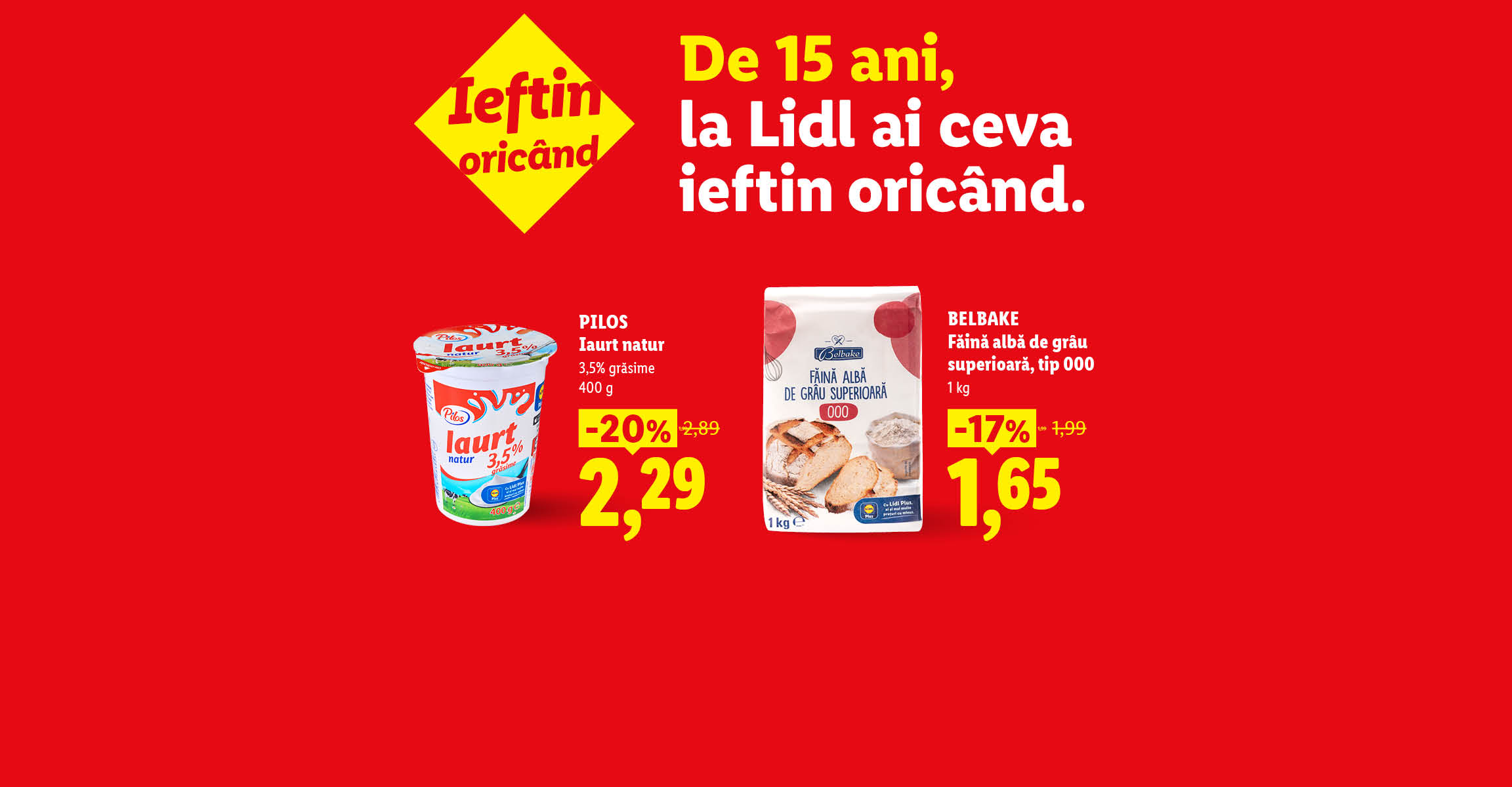 Ofertă promoțională la iaurt natur, făină albă de grâu și fasole albă.