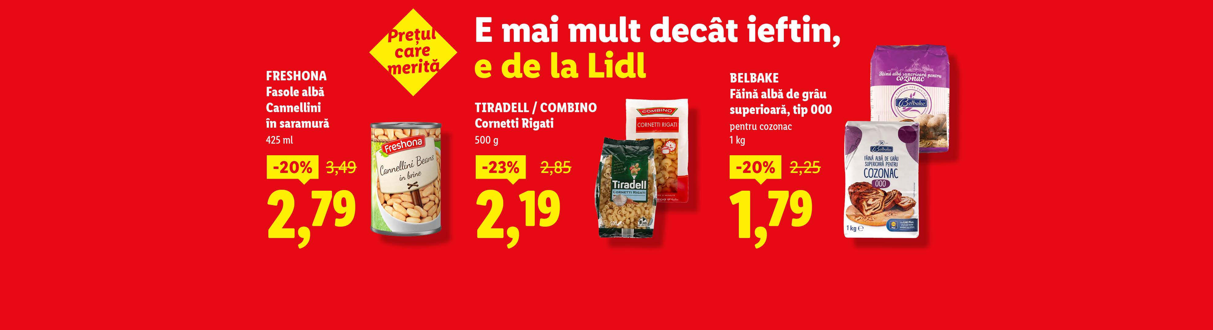 O reclamă Lidl cu fasole albă, paste și făină de grâu, cu prețuri reduse.