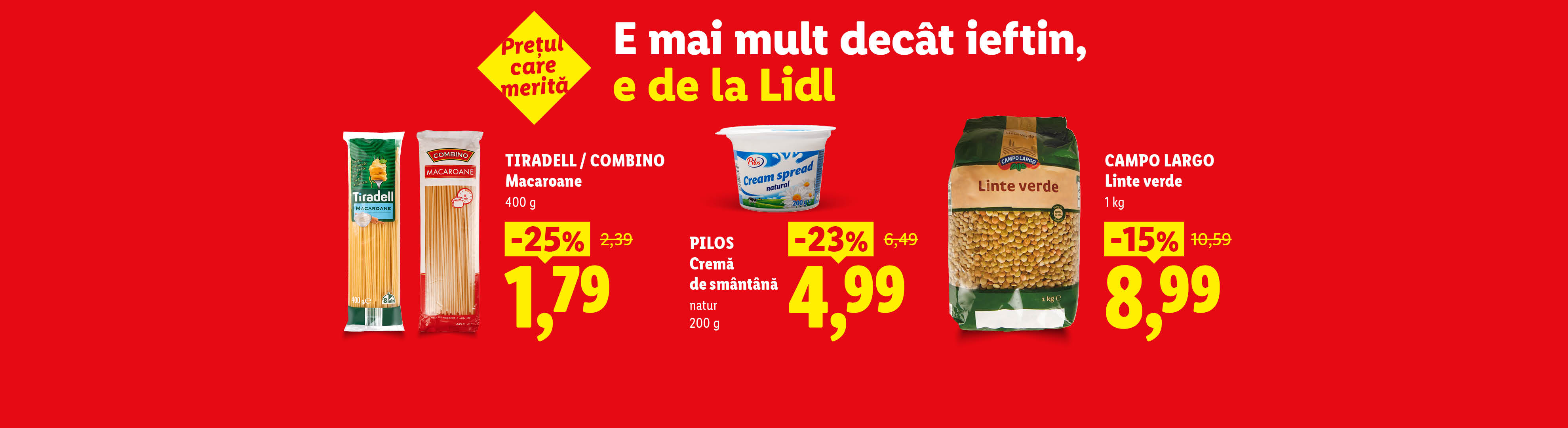 O ofertă Lidl cu paste, cremă de brânză și linte verde, cu reduceri de până la 25%.