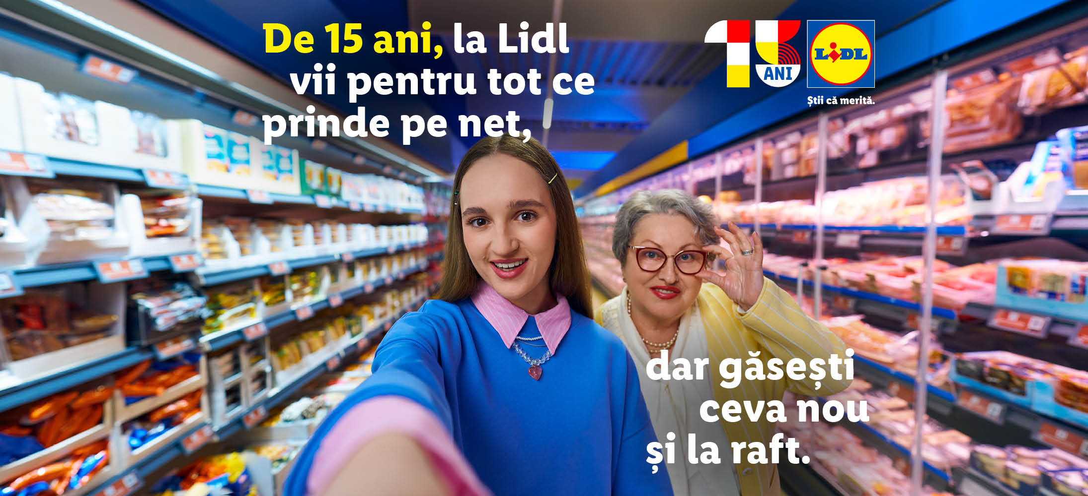De 15 ani, la Lidl vii pentru tot ce prinde pe net, dar găsești ceva nou și la raft.