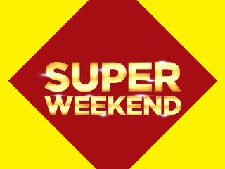 Textul auriu „SUPER WEEKEND” pe un fundal roșu în formă de diamant, încadrat de galben.